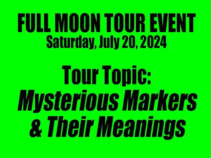 Full Moon Tour - Mysterious Markers