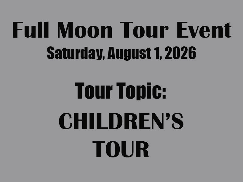 Full Moon Tour - Young at Heart: A Tour for Children